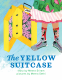 Cover Image: The Yellow Suitcase