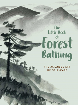 book cover for The Little Book of Forest Bathing