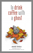 book cover for to drink coffee with a ghost