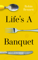 book cover for Life’s a Banquet
