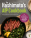 Cover Image: The Hashimoto's AIP Cookbook