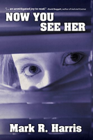 book cover for Now You See Her