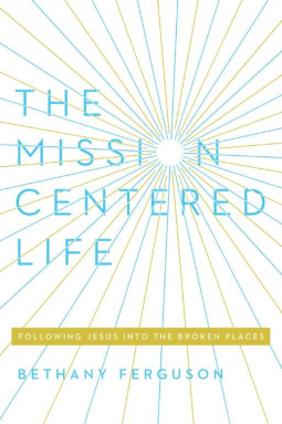 book cover for The Mission-Centered Life