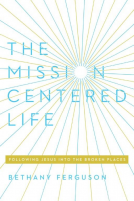 book cover for The Mission-Centered Life