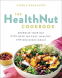 Cover Image: The Healthnut Cookbook