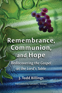 book cover for Remembrance, Communion, and Hope