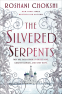 Cover Image: The Silvered Serpents
