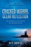 Cover Image: Cracked Mirror, Clear Reflection