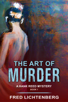 book cover for The Art of Murder (A Hank Reed Mystery, Book 1)