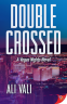 Cover Image: Double-Crossed