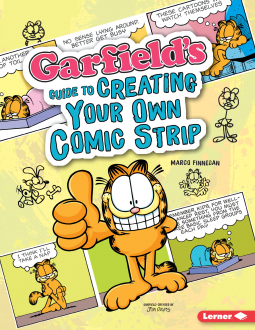 book cover for Garfield's ® Guide to Creating Your Own Comic Strip
