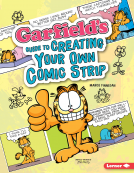book cover for Garfield's ® Guide to Creating Your Own Comic Strip