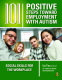 Cover Image: 101 Positive Steps Toward Employment with Autism