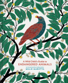 book cover for A Wild Child's Guide to Endangered Animals