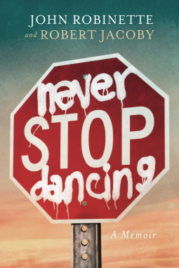 book cover for Never Stop Dancing: A Memoir