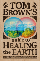 book cover for Tom Brown's Guide to Healing the Earth
