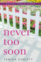 book cover for Never Too Soon