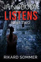 book cover for If Nobody Listens Part Two