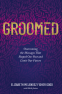 Cover Image: Groomed