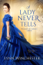 Cover Image: A Lady Never Tells