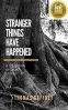 Cover Image: Stranger Things Have Happened