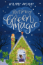 Cover Image: The Time of Green Magic