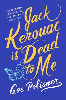 book cover for Jack Kerouac is Dead to Me