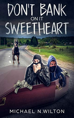 book cover for Don't Bank On It Sweetheart