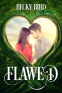 Cover Image: Flawed