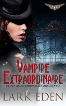 book cover for Vampire Extraordinaire: Clockwork Chronicles