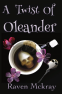 Cover Image: A Twist of Oleander