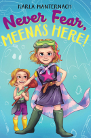 book cover for Never Fear, Meena's Here!