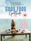 Cover Image: Good Food Gratitude