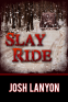 Cover Image: Slay Ride