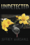 Cover Image: Undetected
