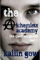 book cover for The Quantum Games (Alchemists Academy #3)