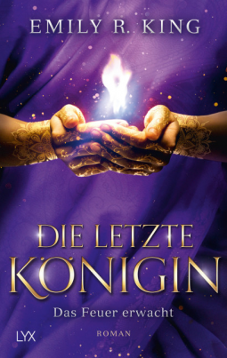 Buchcover für Die letzte Königin - Das Feuer erwacht