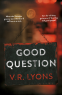 Cover Image: Good Question