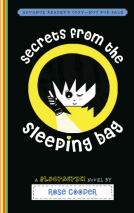 book cover for Secrets from the Sleeping Bag: A Blogtastic! Novel