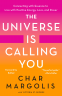Cover Image: The Universe Is Calling You