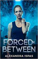 book cover for Forced in Between