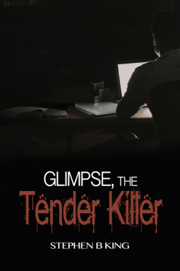 book cover for Glimpse, The Tender Killer