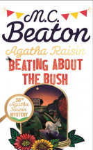 book cover for Agatha Raisin: Beating About the Bush