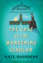 Cover Image: The Case of the Wandering Scholar