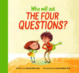 book cover for Who Will Ask the Four Questions?