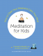 Cover Image: Meditation for Kids