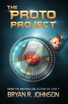 book cover for The Proto Project: A Sci-Fi Adventure of the Mind