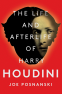 Cover Image: The Life and Afterlife of Harry Houdini