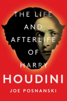 book cover for The Life and Afterlife of Harry Houdini