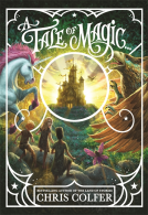 book cover for A Tale of Magic: A Tale of Magic...